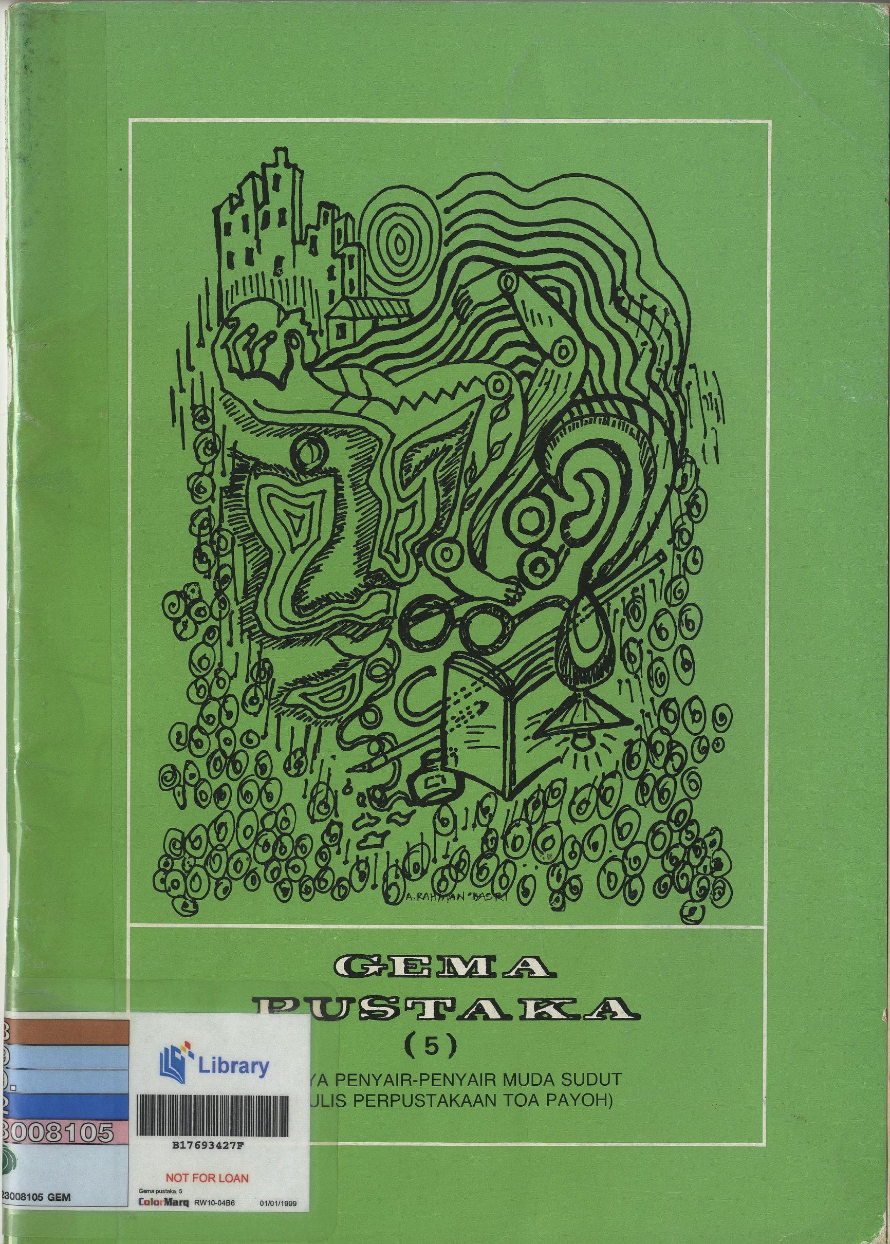 Gema Pustaka 5 . Hak cipta terpelihara. Sudut Penulis Perpustakaan Cawangan Toa Payoh, 1985.